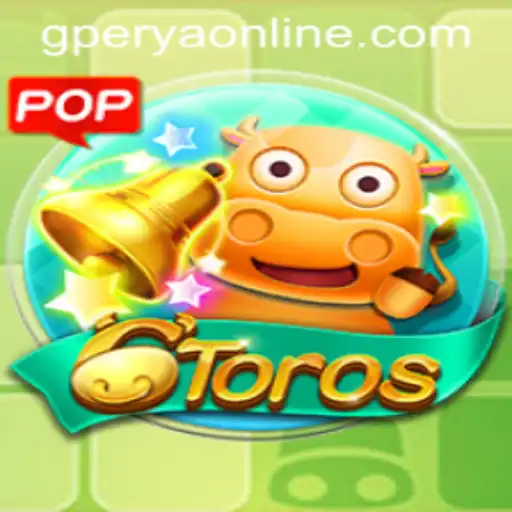 Explore the Exciting World of 6Toros with GPerya VIP
