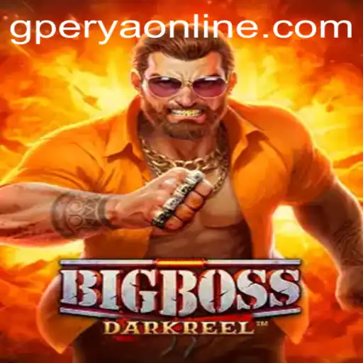 Exploring BigBoss: The Thrilling World of GPerya VIP