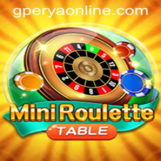 Explore MiniRoulette: The Exciting World of GPerya VIP