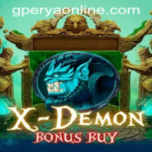 Exploring XDemonBonusBuy: The New Sensation in Digital Gaming with GPerya VIP